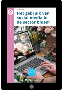 Digitale module Het gebruik van social media in de sector bloem